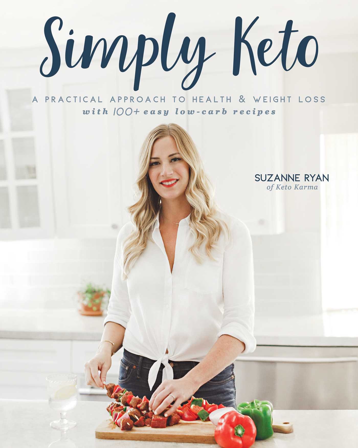 You are currently viewing Simply Keto: A Practical Approach to Health & Weight Loss, with 100+ Easy Low-Carb Recipes (1)